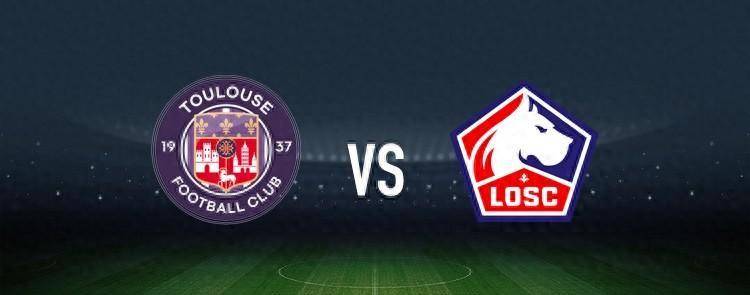 图卢兹对阵里尔:雷斯特,凯本首发,乔纳森-戴维,欧纳斯出战_古德蒙松